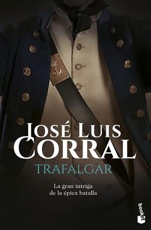 TRAFALGAR | 9788408160748 | CORRAL, JOSÉ LUIS