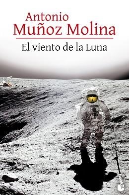 VIENTO DE LA LUNA, EL | 9788432232336 | MUÑOZ MOLINA, ANTONIO