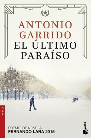 ÚLTIMO PARAÍSO, EL | 9788408172567 | GARRIDO, ANTONIO