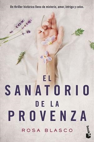 SANATORIO DE LA PROVENZA, EL | 9788408176466 | BLASCO, ROSA
