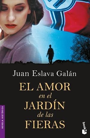 AMOR EN EL JARDÍN DE LAS FIERAS, EL | 9788467050806 | ESLAVA GALÁN, JUAN