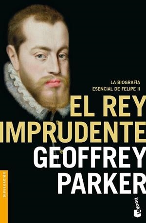 REY IMPRUDENTE, EL | 9788408176565 | PARKER, GEOFFREY