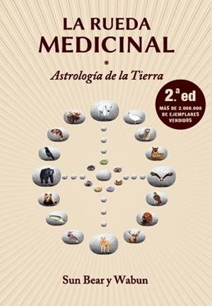 RUEDA MEDICINAL, LA | 9788417188467 | BEAR, SUN