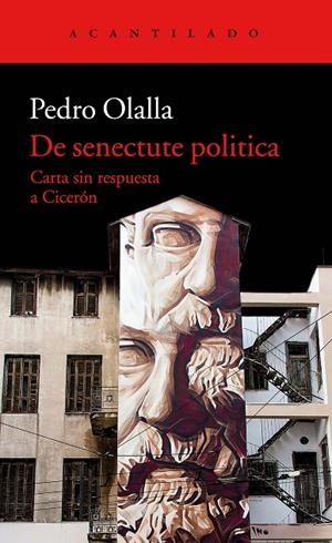 DE SENECTUTE POLÍTICA | 9788417346041 | OLALLA, PEDRO