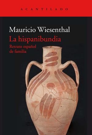 HISPANIBUNDIA, LA | 9788417346065 | WIESENTHAL GONZÁLEZ, MAURICIO