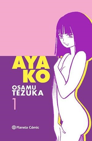 AYAKO 01 | 9788416636020 | TEZUKA, OSAMU