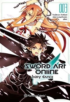 SWORD ART ONLINE FAIRY DANCE 03 | 9788416816484 | KAWAHARA, REKI
