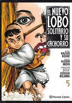 NUEVO LOBO SOLITARIO Y SU CACHORRO 05 | 9788491460701 | KOIKE, KAZUO