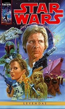 STAR WARS CLÁSICOS MARVEL UK | 9788491461067 | MOORE, ALAN / CLARAMONT, CHRIS / DAVIS, ALAN