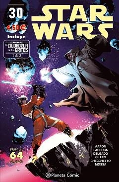 STAR WARS 30 (CIUDADELA DE LOS GRITOS 01) | 9788491461685 | AARON, JASON / LARROCA, SALVADOR