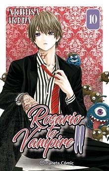 ROSARIO TO VAMPIRE II 10 | 9788491461593 | IKEDA, AKIHISA