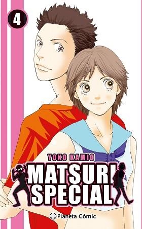 MATSURI SPECIAL 04 | 9788491461388 | KAMIO, YOKO