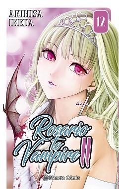 ROSARIO TO VAMPIRE II 12 | 9788491461616 | IKEDA, AKIHISA