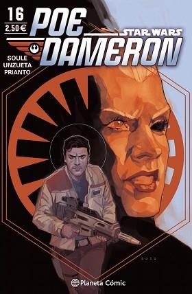 POE DAMERON 16 | 9788491461760 | SOULE, CHARLES / NOTO, PHIL