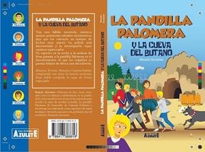 PANDILLA PALOMERA Y LA CUEVA DEL BUTANO, LA | 9788417368616 | GUINDEL, MARIO / GUINDEL, PACO