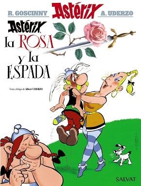 ASTÉRIX 29 : ASTÉRIX, LA ROSA Y LA ESPADA | 9788469602768 | UDERZO, ALBERT / GOSCINNY, RENÉ