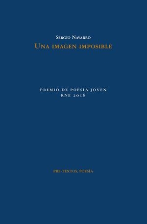 IMAGEN IMPOSIBLE, UNA | 9788417143541 | NAVARRO, SERGIO
