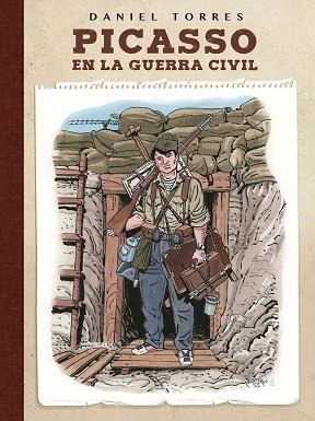 PICASSO EN LA GUERRA CIVIL | 9788467931624 | TORRES, DANIEL