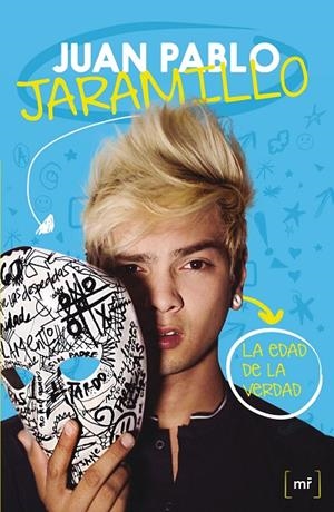 EDAD DE LA VERDAD, LA | 9788427042179 | JARAMILLO, JUAN PABLO