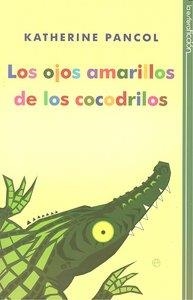 OJOS AMARILLOS DE LOS COCODRILOS, LOS | 9788497349239 | PANCOL, KATHERINE