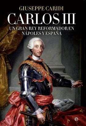 CARLOS III | 9788490604731 | CARIDI, GIUSEPPE