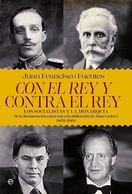 CON EL REY Y CONTRA EL REY | 9788490606315 | FUENTES ARAGONÉS, JUAN FRANCISCO