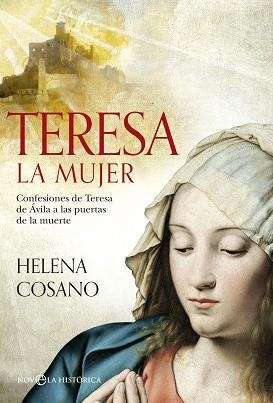 TERESA. LA MUJER | 9788490605622 | COSANO NUÑO, HELENA
