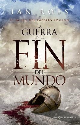 GUERRA EN EL FIN DEL MUNDO, LA | 9788490605080 | ROSS, IAN