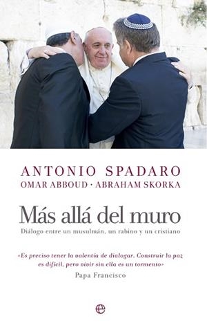 MAS ALLÁ DEL MURO | 9788490603567 | SPADARO, ANTONIO