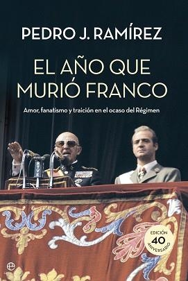 AÑO QUE MURIÓ FRANCO, EL | 9788490604472 | RAMÍREZ CODINA, PEDRO J.