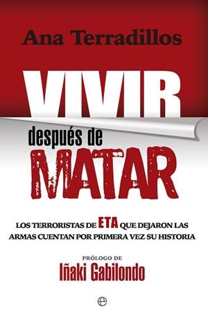 VIVIR DESPUÉS DE MATAR | 9788490606605 | TERRADILLOS AZPIROZ, ANA