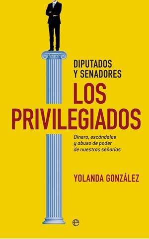 PRIVILEGIADOS, LOS | 9788490600641 | GONZÁLEZ GONZÁLEZ, YOLANDA
