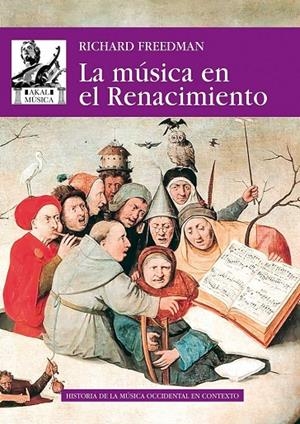 LA MÚSICA EN EL RENACIMIENTO | 9788446046004 | FREEMAN, RICHARD