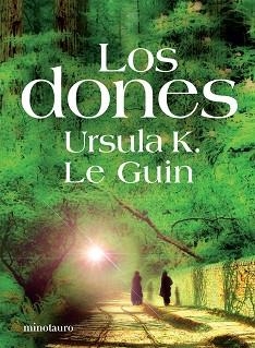 ANALES DE LA COSTA OCCIDENTAL 01. LOS DONES | 9788445076170 | LE GUIN, URSULA K.
