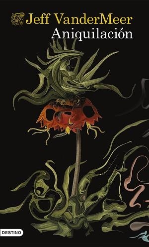 ANIQUILACIÓN | 9788423348091 | VANDERMEER, JEFF
