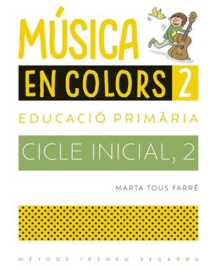 MÚSICA EN COLORS 02 | 9788498839715 | TOUS FARRÉ, MARTA