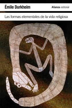 FORMAS ELEMENTALES DE LA VIDA RELIGIOSA, LAS | 9788420683621 | DURKHEIM, ÉMILE