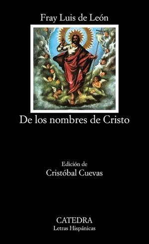 DE LOS NOMBRES DE CRISTO | 9788437601113 | LEÓN, FRAY LUIS DE