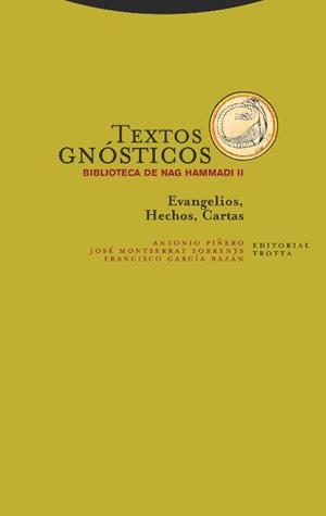 TEXTOS GNÓSTICOS. BIBLIOTECA DE NAG HAMMADI II | 9788498796605 | GARCIA / MONTSERRAT