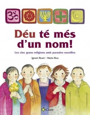 DÉU TÉ MÉS D'UN NOM | 9788482975405 | VARIOS AUTORES