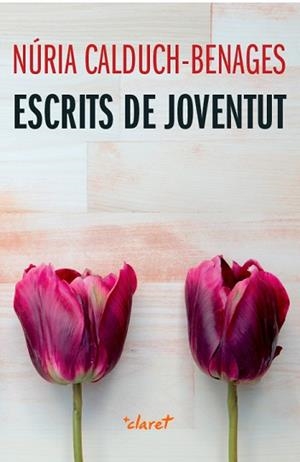 ESCRITS DE JOVENTUT | 9788498465136 | CALDUCH BENAGES, NÚRIA
