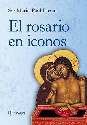 ROSARIO EN ICONOS, EL | 9788427139657 | SOR MARIE-PAUL FARRAN