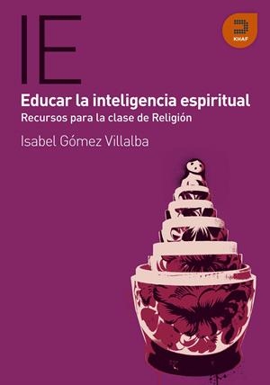 EDUCAR LA INTELIGENCIA… | 9788415995043 | GÓMEZ VILLALBA, ISABEL