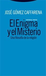 ENIGMA Y EL MISTERIO, EL | 9788481649116 | GOMEZ CAFFARENA, JOSE