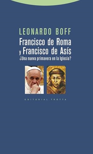 FRANCISCO DE ROMA Y FRANCISCO DE ASIS | 9788498794748 | BOFF, LEONARDO