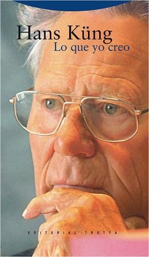 LO QUE YO CREO | 9788498791853 | KÜNG, HANS