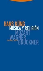 MUSICA Y RELIGION | 9788481649697 | KÜNG, HANS