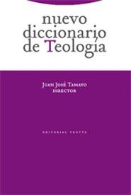 NUEVO DICCIONARIO DE TEOLOGIA | 9788481647785 | TAMAYO ACOSTA, JUAN JOSE