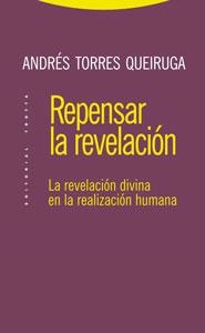REPENSAR LA REVELACION | 9788481649468 | TORRES QUEIRUGA, ANDRES