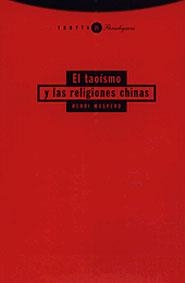 TAOISMO Y LAS RELIGIONES CHINAS | 9788481643084 | MASPERO, HENRI